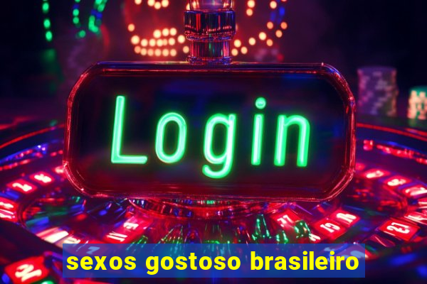 sexos gostoso brasileiro